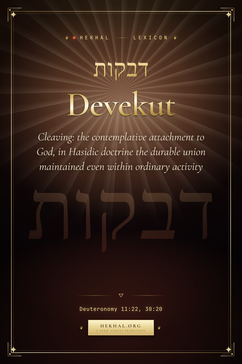 Devekut (דבקות): Cleaving — Jewish mysticism