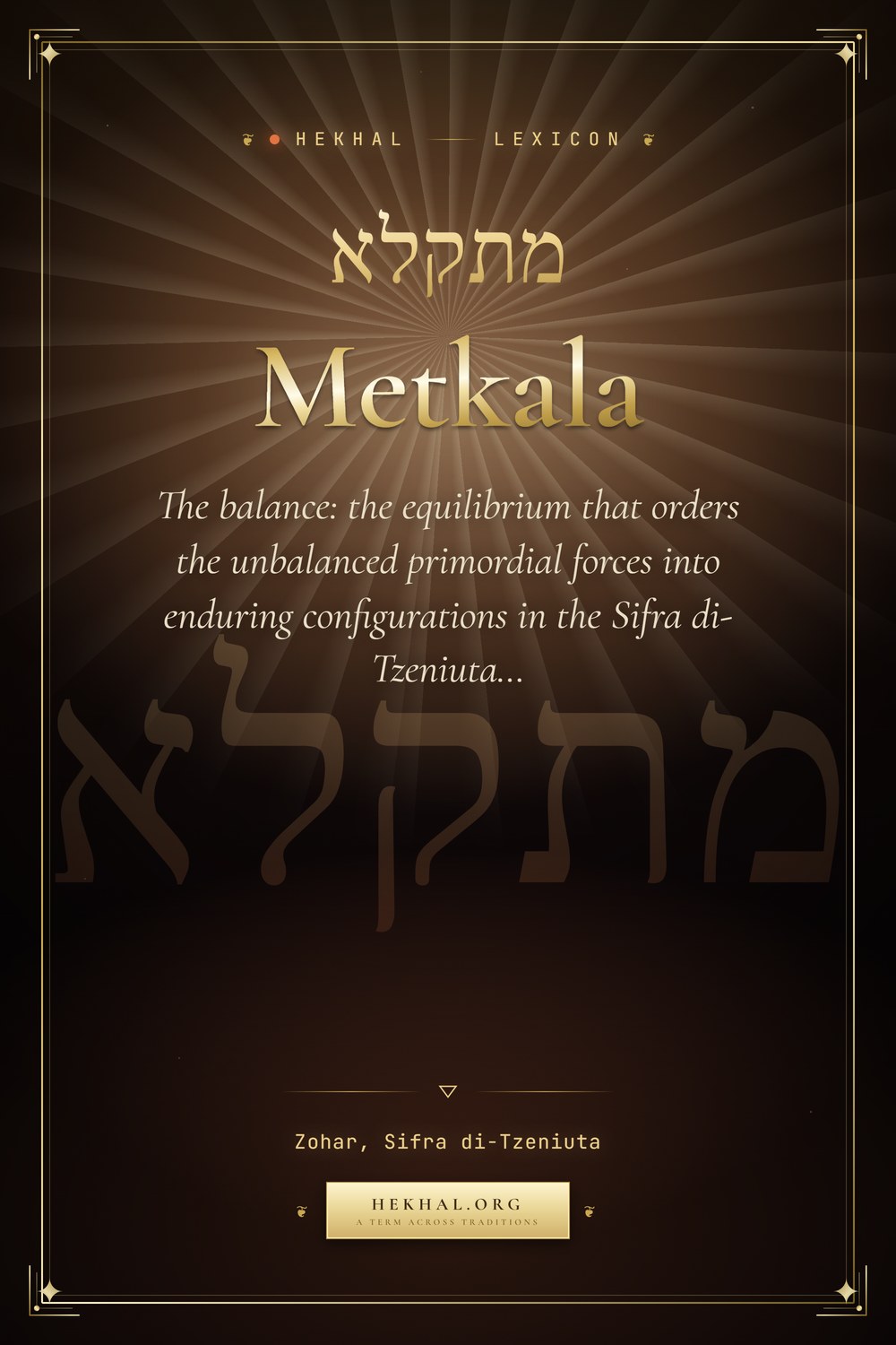 Metkala (מתקלא): The balance — Jewish mysticism