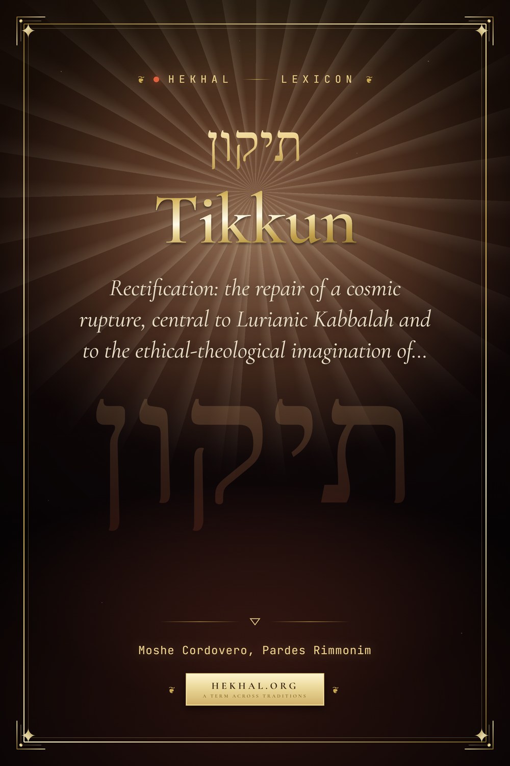 Tikkun (תיקון): Rectification — Jewish mysticism